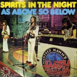 Manfred Mann's Earth Band : Spirits in the Night - As Above So Below Part 2